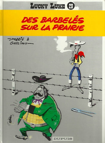 LUCKY LUKE. Tome 29. Des barbelés sur la prairie.