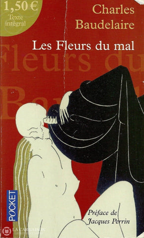 Baudelaire Charles. Fleurs Du Mal (Les) Livre