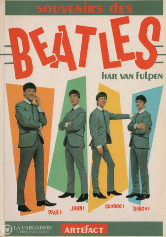 Beatles (The). Souvenirs Des Beatles Livre