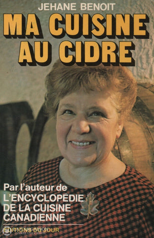 Benoit Jehane. Ma Cuisine Au Cidre Livre