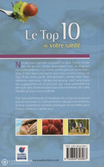 Boivin-Moffet- Khandjian. Top 10 De Votre Santé (Le):  Le Meilleur Pour Vous Et Famille! - Des Trucs