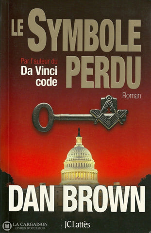 Brown. Dan. Symbole Perdu (Le) Livre