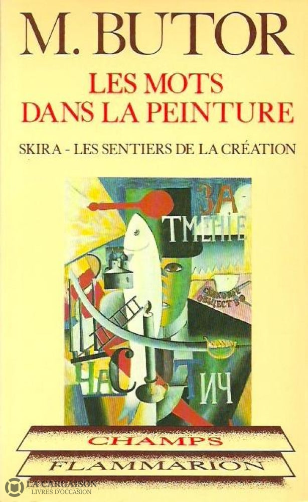 Butor Michel. Les Mots Dans La Peinture Doccasion - Très Bon Livre