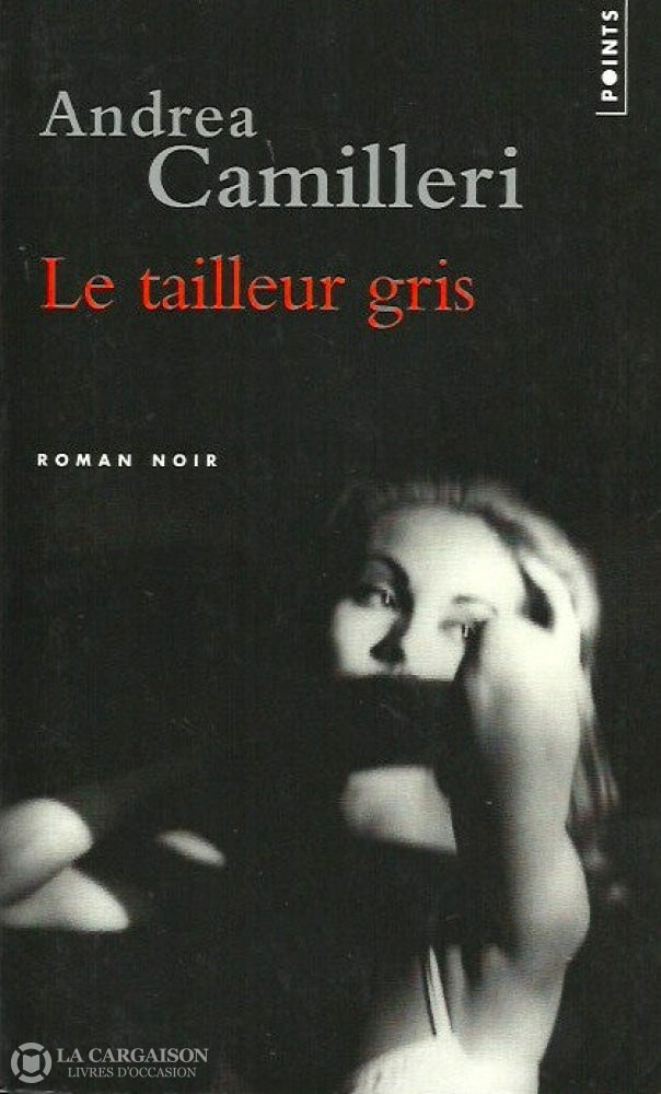 Camilleri Andrea. Le Tailleur Gris Doccasion - Très Bon Livre