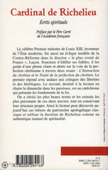 Cardinal De Richelieu. Écrits Spirituels:  Linstruction Du Chrétien (1618) Traité De La Perfection