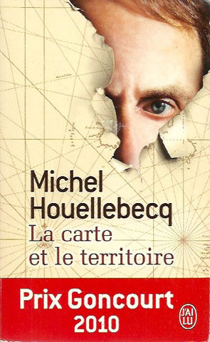 HOUELLEBECQ, MICHEL. La carte et le territoire