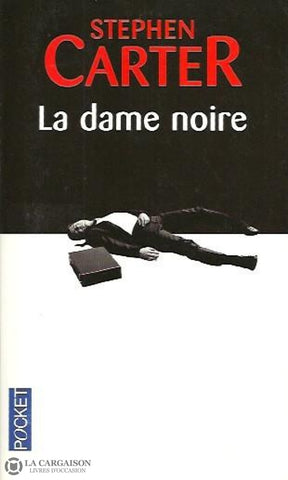 Carter Stephen. La Dame Noire Doccasion - Très Bon Livre