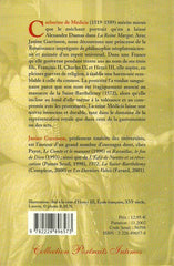 MEDICIS, CATHERINE DE. Catherine de Médicis. L'impossible harmonie.