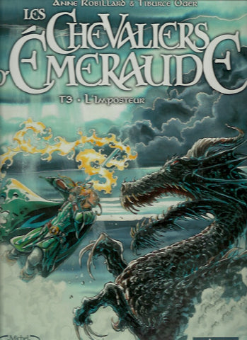 CHEVALIERS D'EMERAUDE (LES). Tome 3. L'Imposteur.