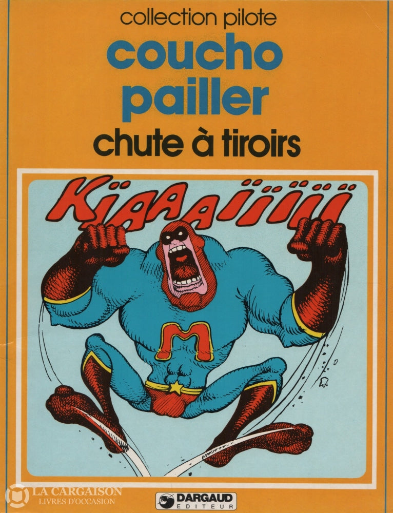 Chute A Tiroirs / Coucho-Pailler Livre