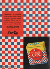 Collectif. Cuisine Cox (La):  Plats Préparés Avec La Gélatine Non Aromatisée Livre