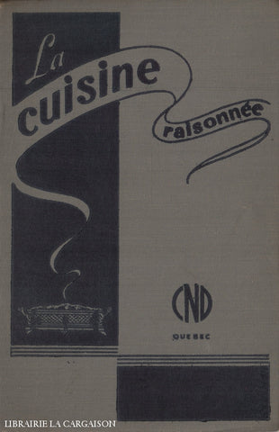 Collectif. Cuisine Raisonnée (La) - 4E Édition Livre