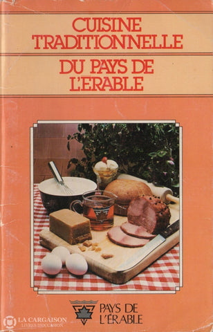 Collectif. Cuisine Traditionnelle Du Pays De Lérable Livre