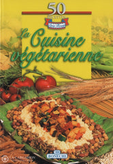 Collectif. Cuisine Végétarienne (La) Livre