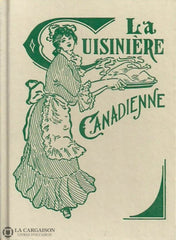 Collectif. La Cuisinière Canadienne Doccasion - Très Bon Livre