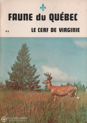 Collectif. Faune Du Québec (Complet En 12 Fascicules) Livre