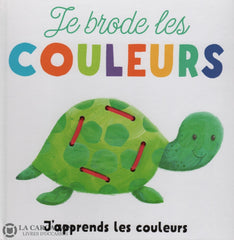 Collectif. Je Brode Les Couleurs Livre