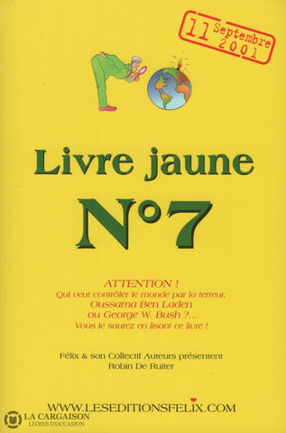 Collectif. Livre Jaune No 7