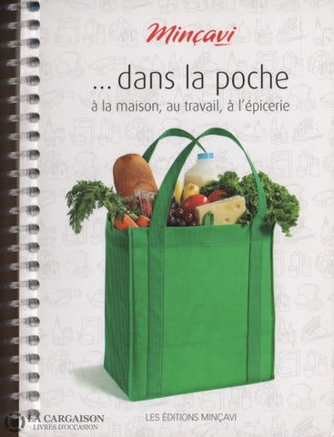 Collectif. Minçavi ...dans La Poche:  À Maison Au Travail À Lépicerie Livre