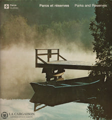 Collectif. Parcs Et Réserves / Parks And Reserves Livre