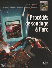 Collectif. Procédés De Soudage À Larc Livre