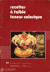 Collectif. Recettes À Faible Teneur Calorique Livre