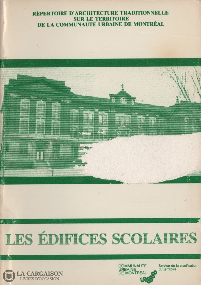 Collectif. Répertoire Darchitecture Traditionnelle Sur Le Territoire De La Communauté Urbaine