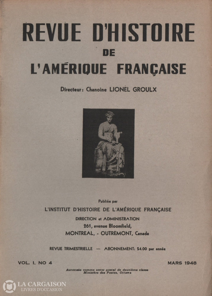 Collectif. Revue Dhistoire De Lamérique Française - Vol. I No 4 (Mars 1948) Livre