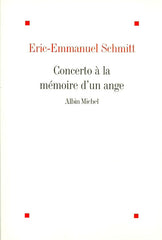 SCHMITT, ERIC-EMMANUEL. Concerto à la mémoire d'un ange