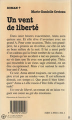 Croteau Marie-Danielle. Un Vent De Liberté Livre