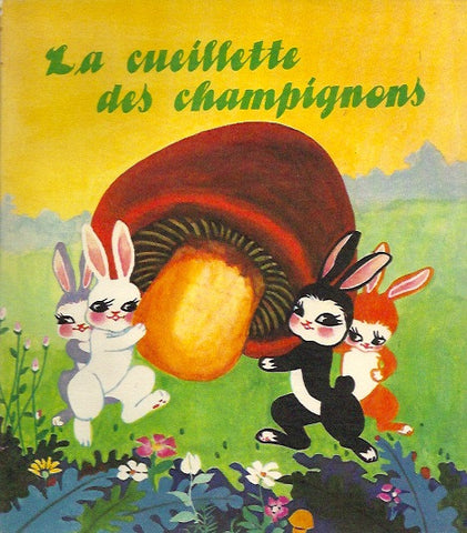 KIANG, TSE. La cueillette des champignons