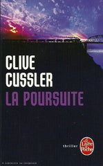 CUSSLER, CLIVE. La Poursuite