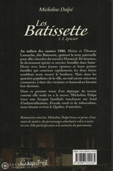 Dalpe Micheline. Batissette (Les) - Tome 01:  Lépicier Livre