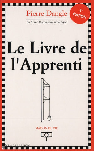 Dangle Pierre. Livre De Lapprenti (Le)