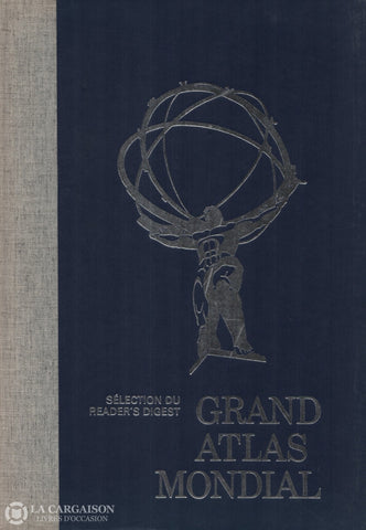 Debenham-Gossot. Grand Atlas Mondial Livre