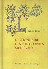 PATAR, BENOIT. Dictionnaire des philosophes médiévaux