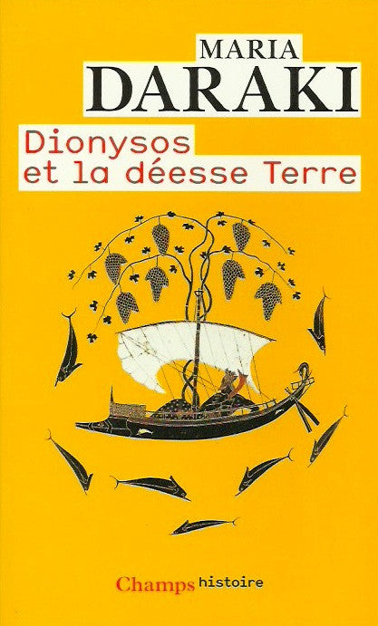 DARAKI, MARIA. Dionysos et la déesse Terre