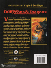 Dungeons & Dragons (Advanced Dungeons Dragons:  Livre De Règles). Aide Au Joueur Magie Sortilèges