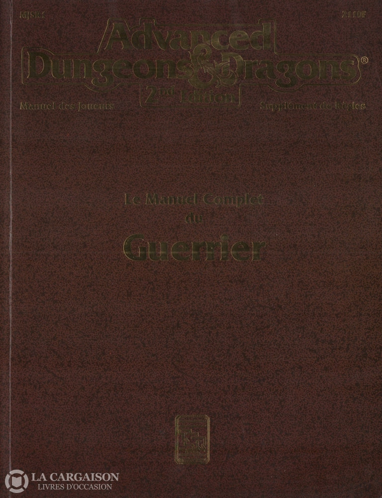 Dungeons & Dragons (Advanced Dungeons Dragons:  Manuel Des Joueurs / Supplément De Règles). Le