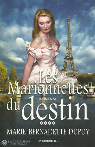 Dupuy Marie-Bernadette. Enfant Des Neiges (L) - Tome 04:  Les Marionnettes Du Destin Doccasion Bon