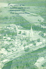 CAUSAPSCAL. D'eau et de lumière... Histoire de Causapscal. 1896-1996.