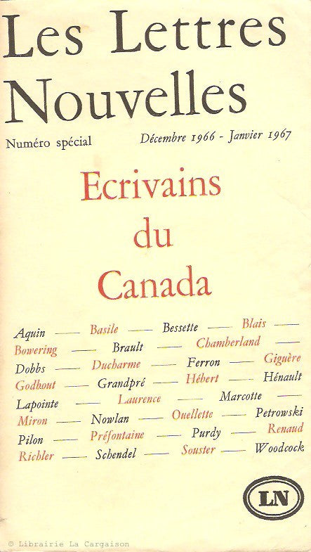 COLLECTIF. Les Lettres Nouvelles. Ecrivains du Canada. Numéro spécial. Décembre 1966 - Janvier 1967.