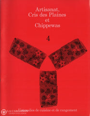 Emori Eiko. Artisanat Cris Des Plaines Et Chippewas (Complet En 9 Fascicules) Livre