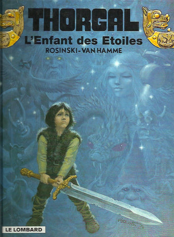 THORGAL. Tome 07 : Enfant des étoiles (L')