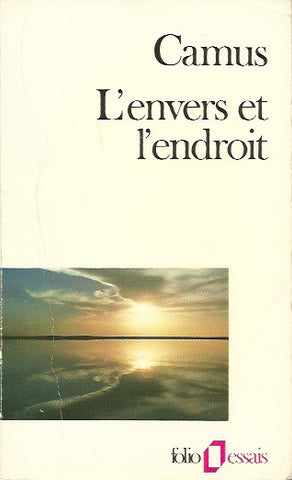 CAMUS, ALBERT.  L'envers et l'endroit