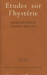 FREUD, SIGMUND. Etudes sur l'hystérie