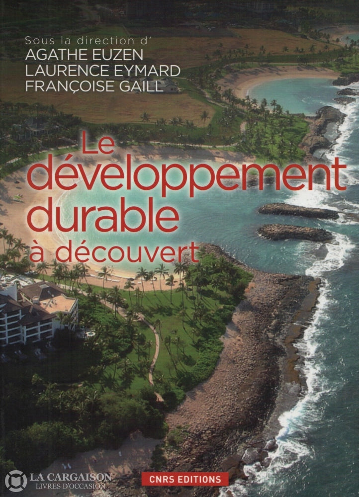 Euzen-Eymard-Gaill. Développement Durable À Découvert (Le) Livre