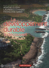 Euzen-Eymard-Gaill. Développement Durable À Découvert (Le) Livre