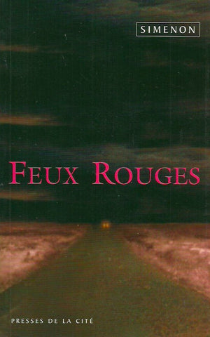 SIMENON, GEORGES. Feux rouges