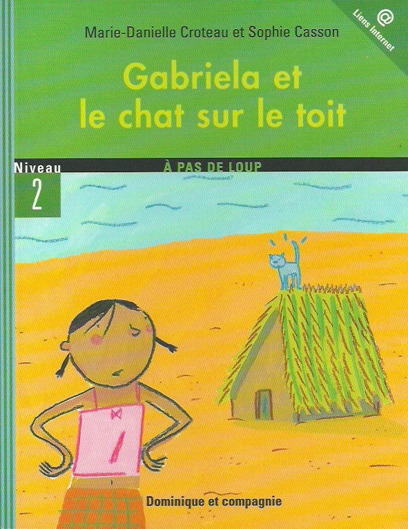 CROTEAU-CASSON. Gabriela et le chat sur le toit